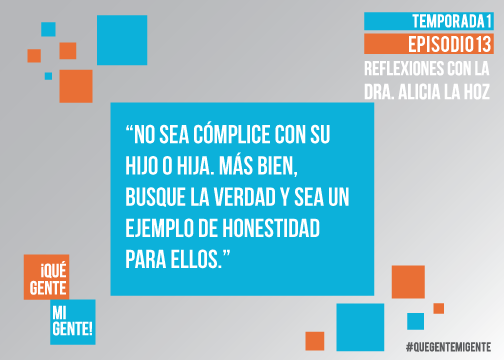 No sea cómplice con su hijo o hija. Más bien, busque la verdad y sea un ejemplo de honestidad para ellos.